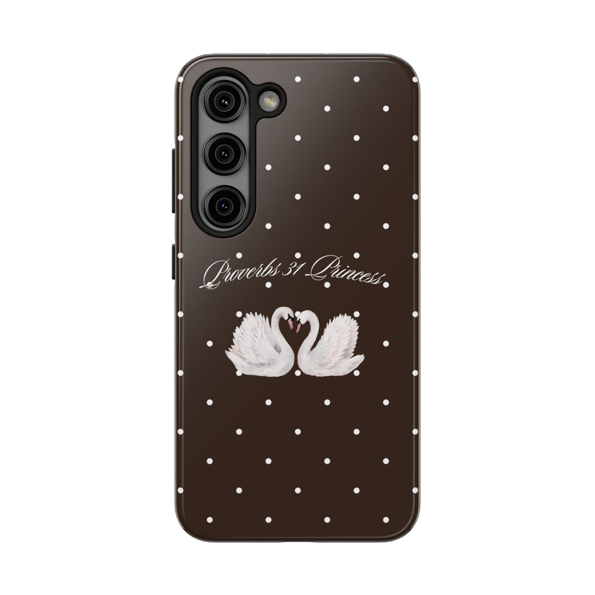 Mocha Proverbs 31 Princess Phone Case
