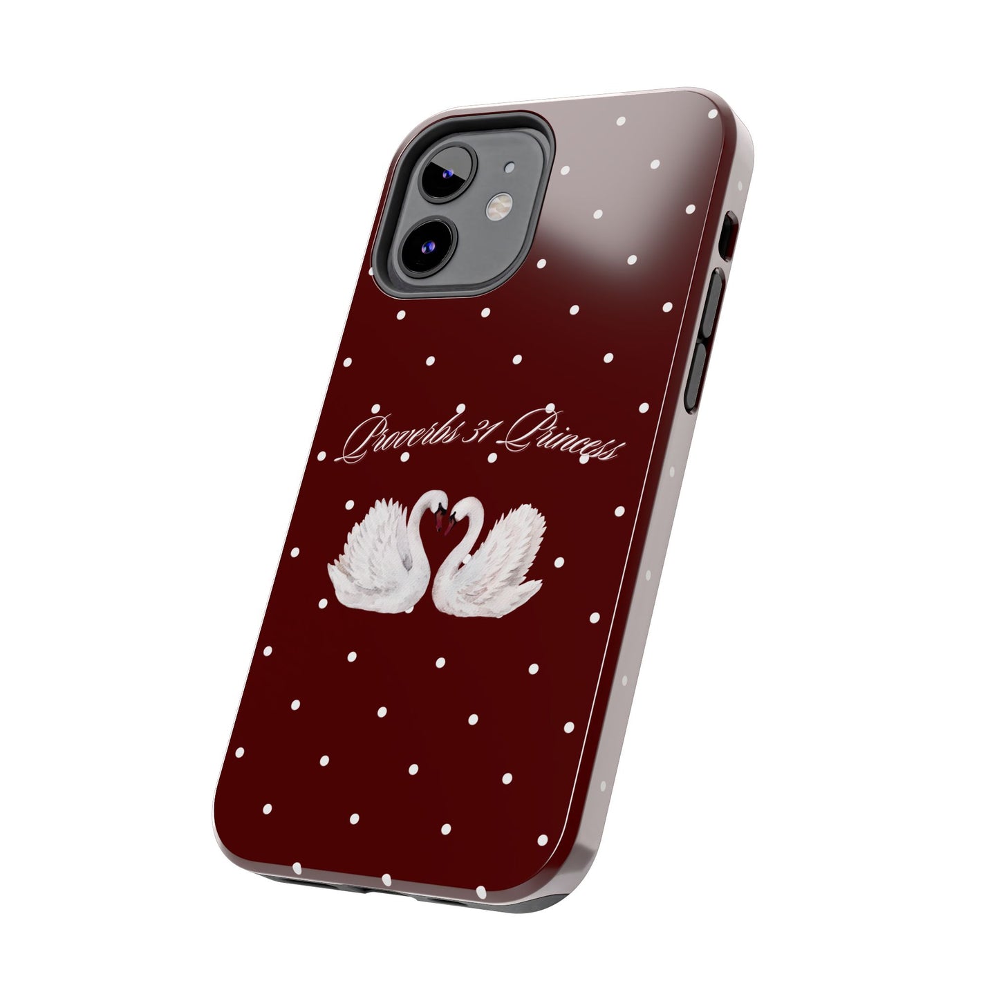 Proverbs 31 Princess Swan Tough Phone Case — Burgundy Polka Dot Protective Cover