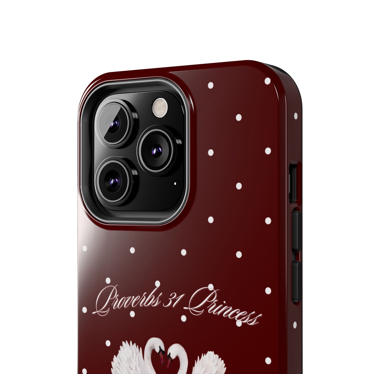 Proverbs 31 Princess Swan Tough Phone Case — Burgundy Polka Dot Protective Cover