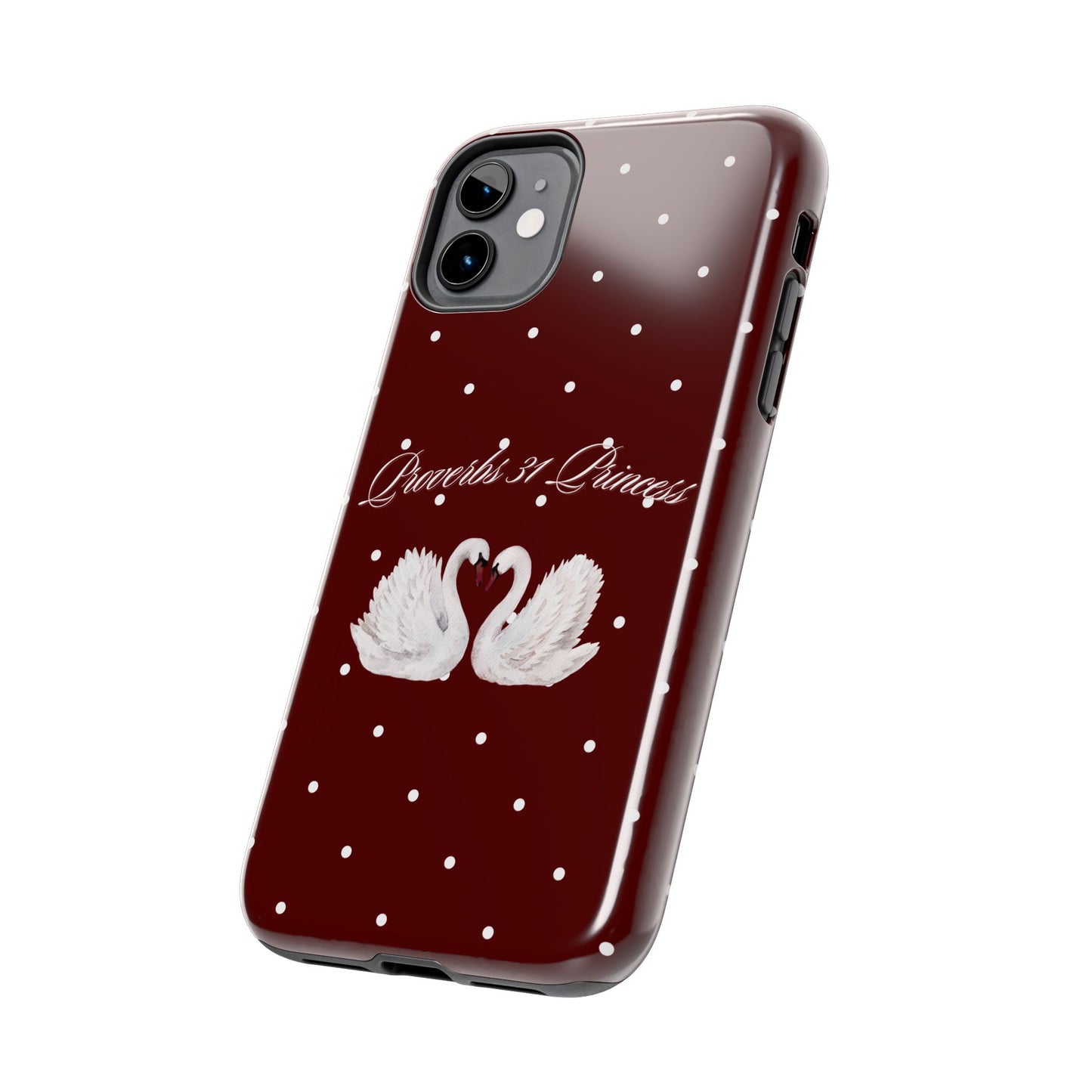 Proverbs 31 Princess Swan Tough Phone Case — Burgundy Polka Dot Protective Cover