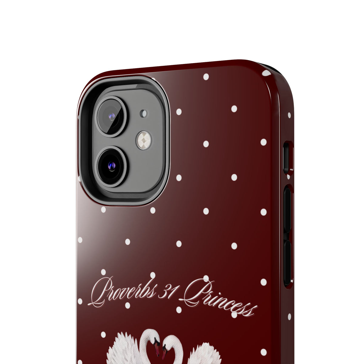 Proverbs 31 Princess Swan Tough Phone Case — Burgundy Polka Dot Protective Cover