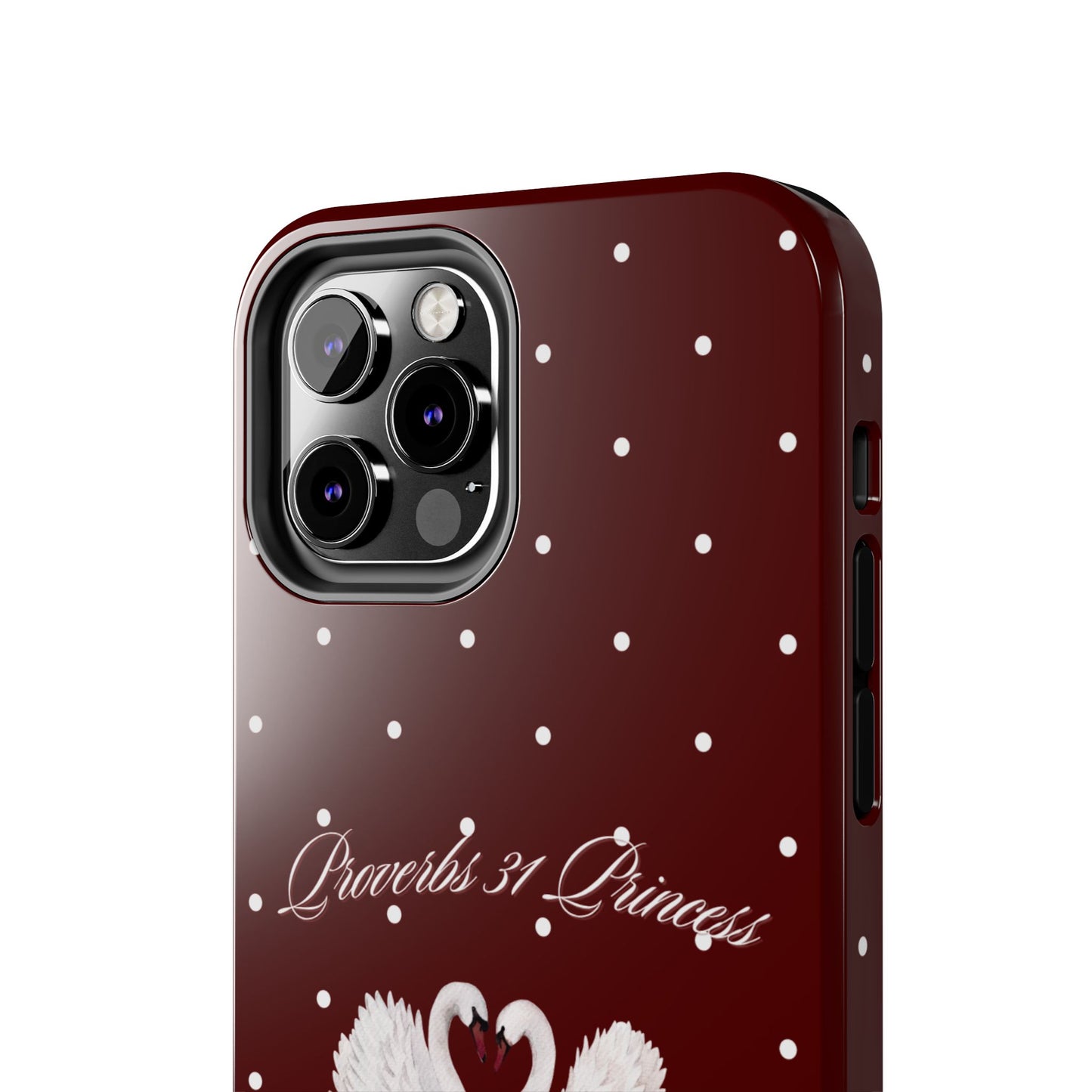 Proverbs 31 Princess Swan Tough Phone Case — Burgundy Polka Dot Protective Cover