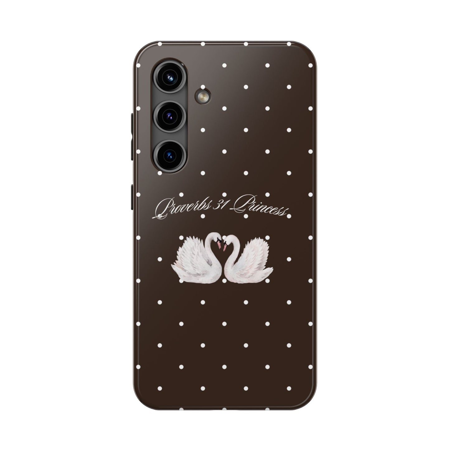 Mocha Proverbs 31 Princess Phone Case