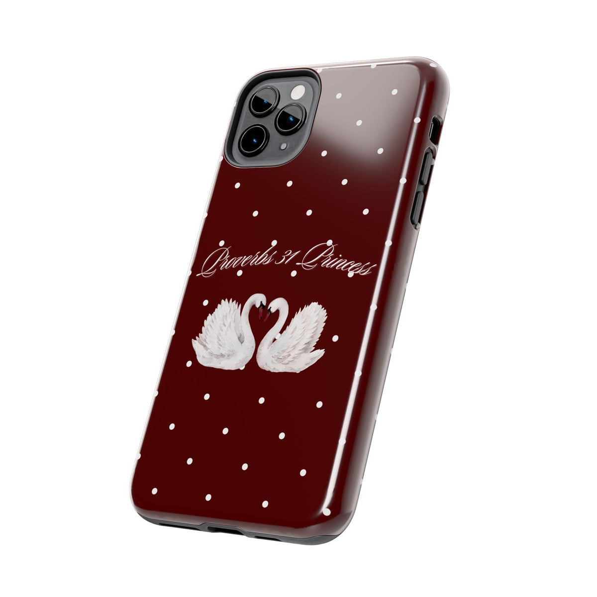 Proverbs 31 Princess Swan Tough Phone Case — Burgundy Polka Dot Protective Cover