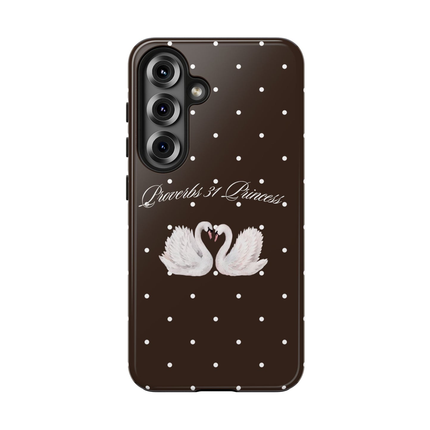 Mocha Proverbs 31 Princess Phone Case
