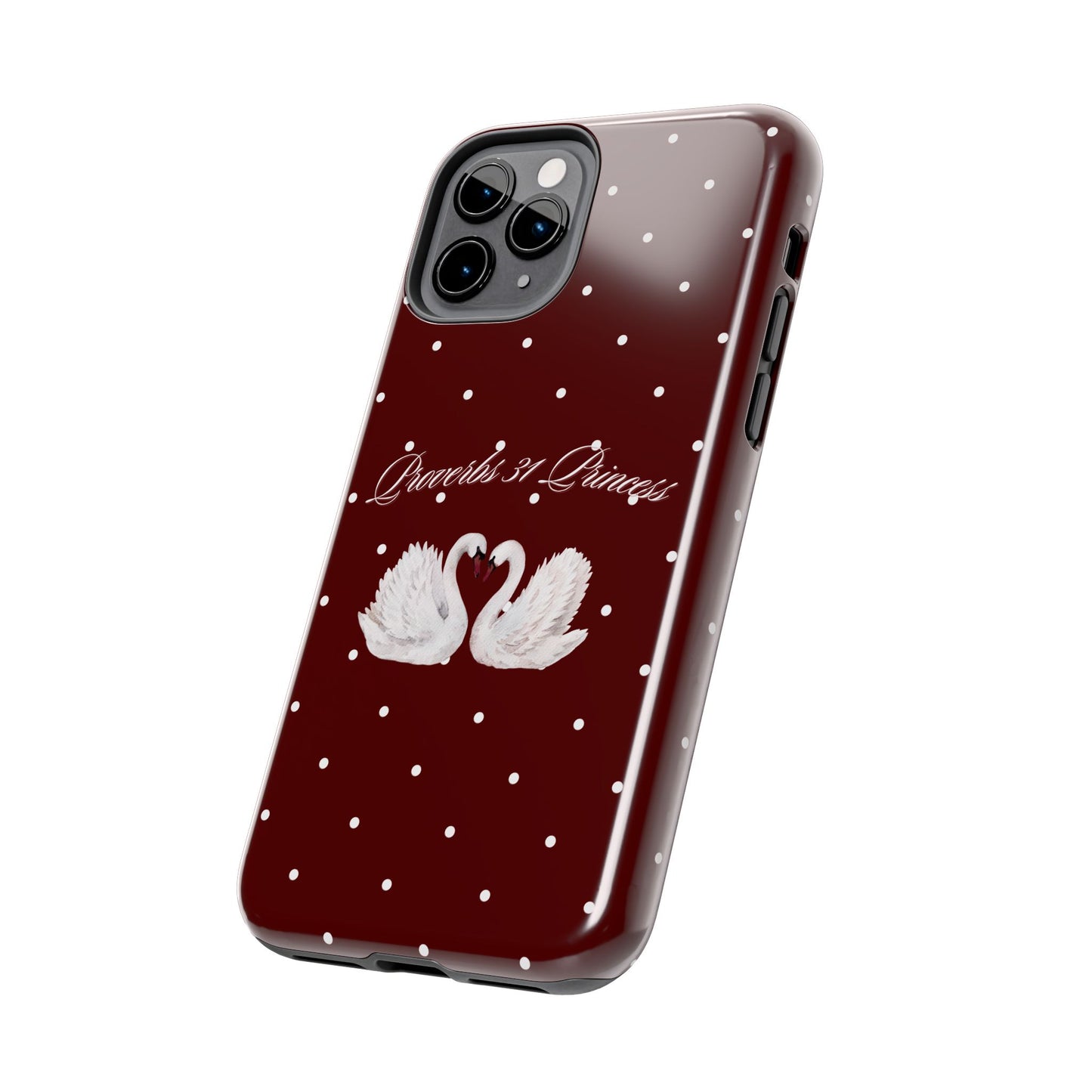 Proverbs 31 Princess Swan Tough Phone Case — Burgundy Polka Dot Protective Cover